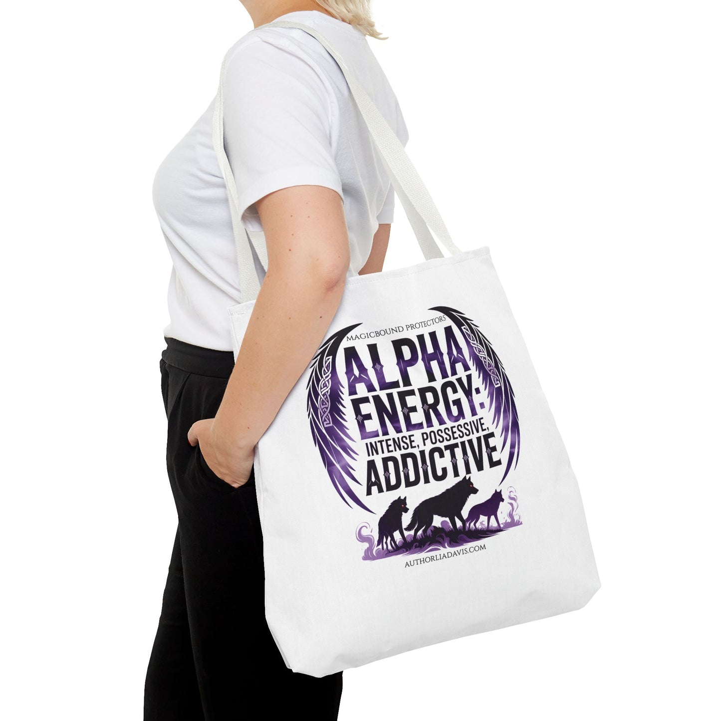Alpha Energy Tote Bag – 'Alpha Energy: Intense, Possessive, Addictive' Graphic Tote