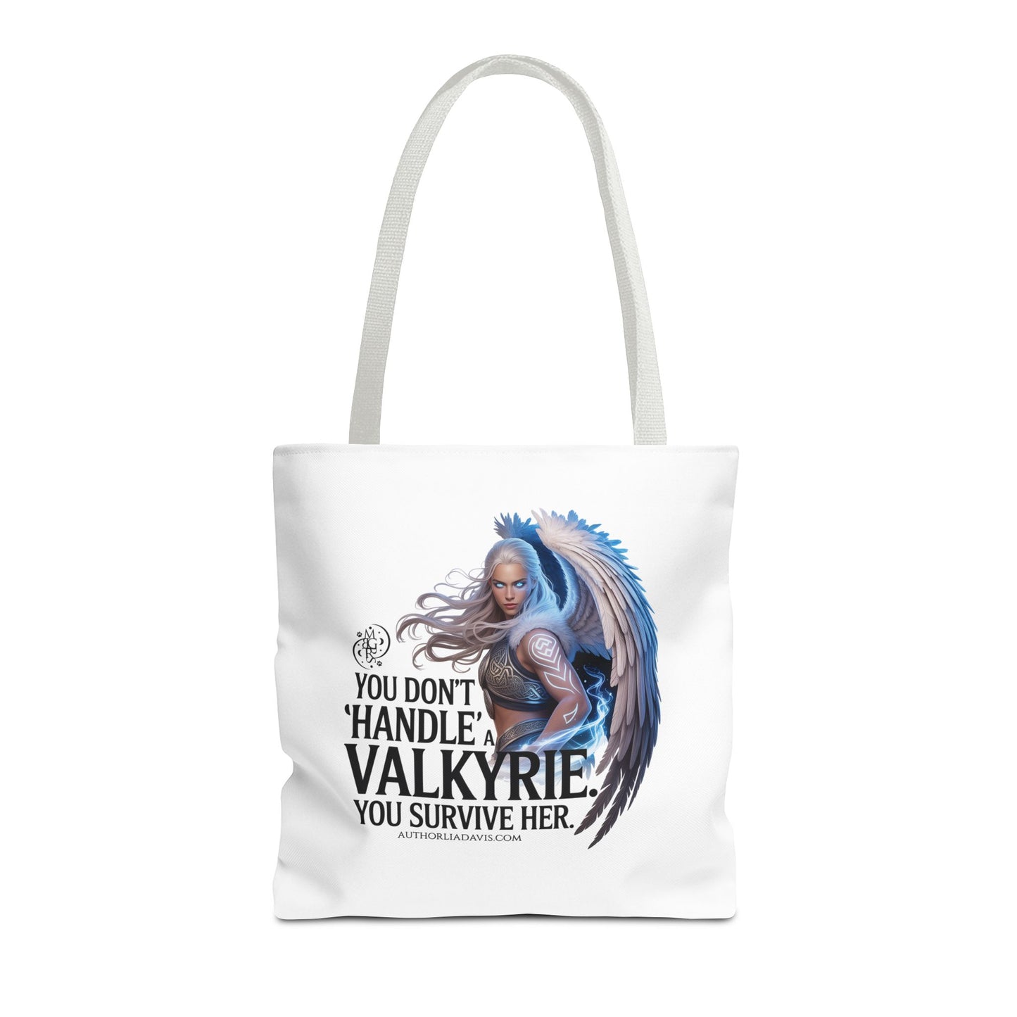 Valkyrie Tote Bag — "You Don’t 'Handle' a Valkyrie, You Survive Her" Warrior Winged Tote
